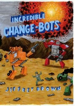 incrediblechangebots.jpg incrediblechangebots.jpg