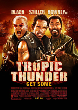 Tropic-Thunder-Get-Some-Poster.jpg
