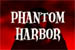 phantomharbor.jpg