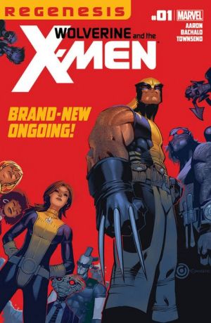 WolverineAndTheXMen_1_Cover.jpg